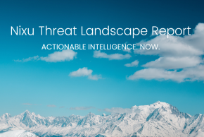 Nixu Threat Landscape Report 